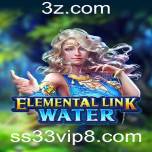 Descubra o Mundo Encantado de ElementalLinkWater