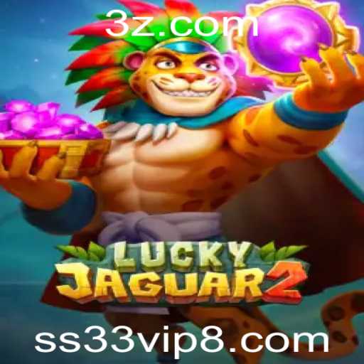 Descubra Luckyjaguar2: Uma Aventura Emocionante com ss33 vip