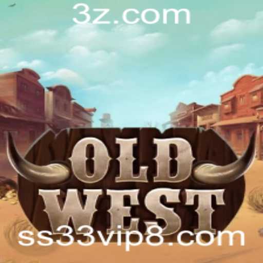 OldWest: Aventura e Desafios no Velho Oeste com ss33 vip